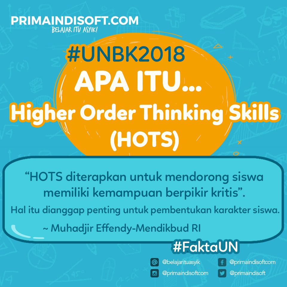 Menerapkan Higher Order Thinking Skill (HOTS) di UNBK 2018