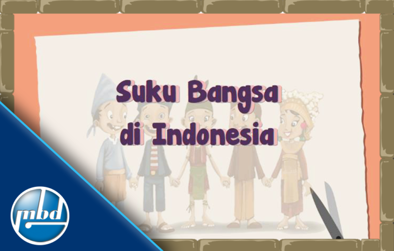 Materi Kelas 3 Peta Pikiran : Suku Bangsa Di Indonesia - Primaindisoft