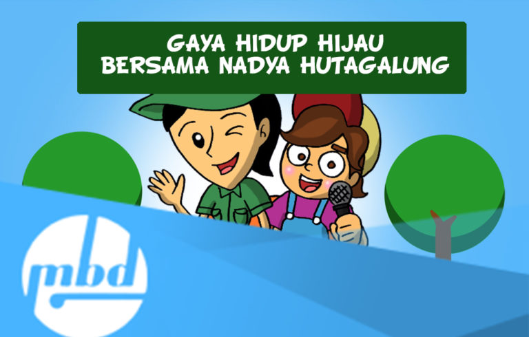  Materi  Kelas  5 Gaya  Hidup Hijau Bersama Nadia Hutagalung 